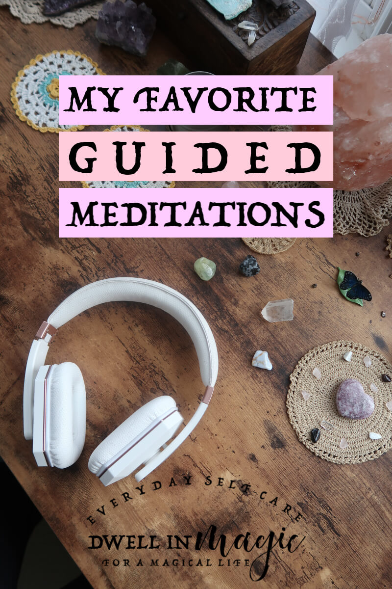 A list of my favorite guided meditations for 2019