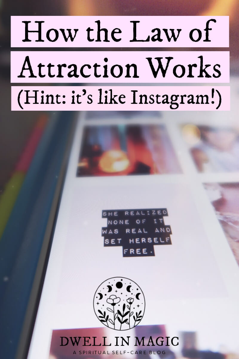 Law of Attraction Definition (Hint, it works like Instagram)
