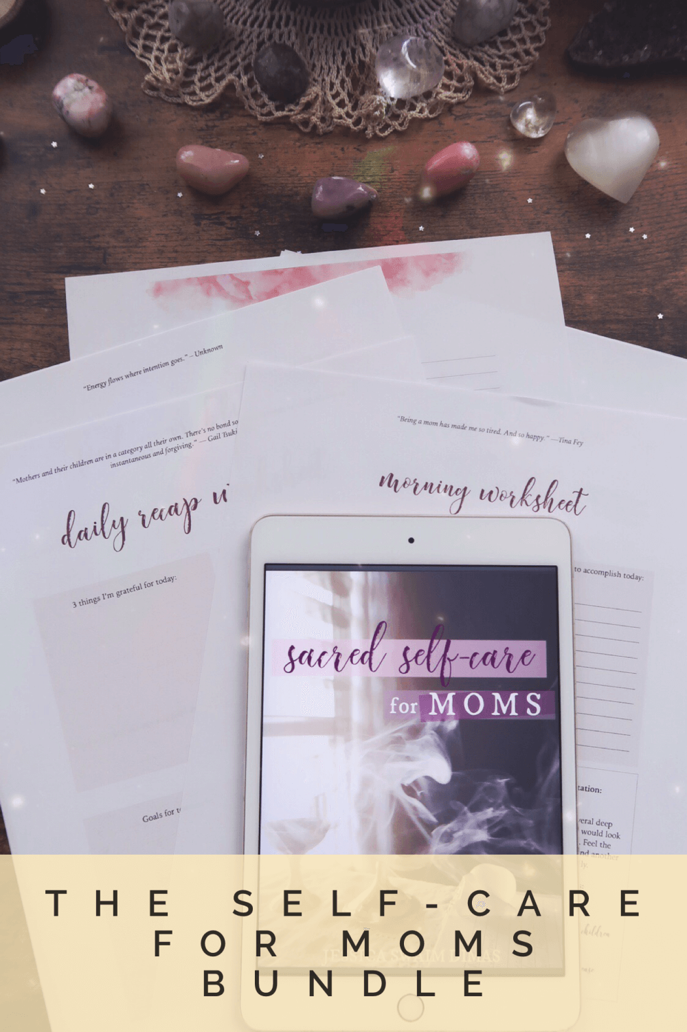 Self-care for moms guide and worksheet bundle by Jessica Dimas