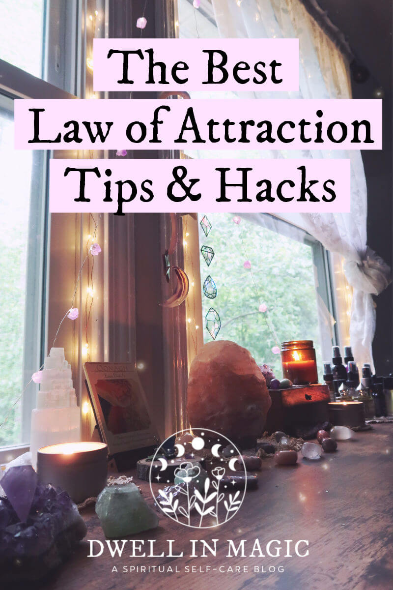 Law of attraction tips and hacks