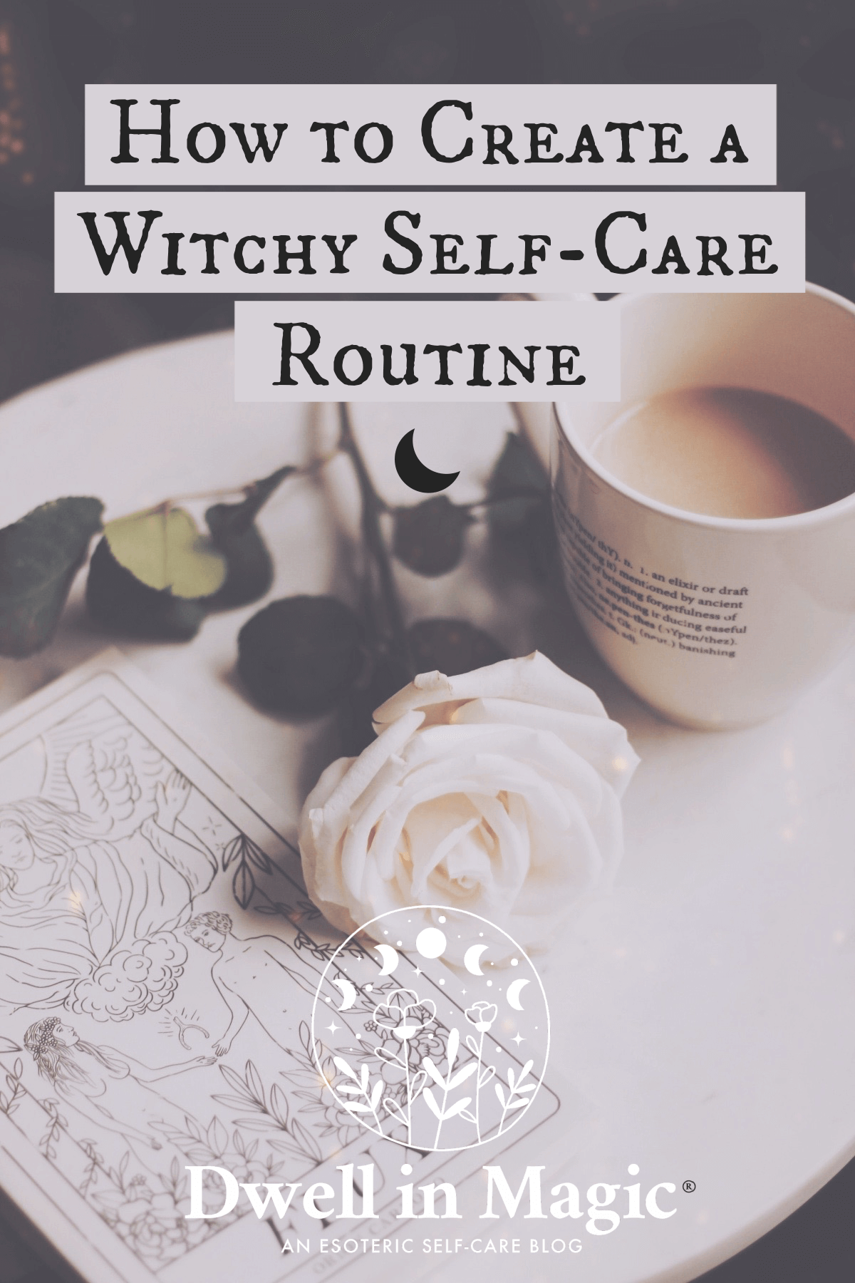 Creating a Witchy Self-Care Routine