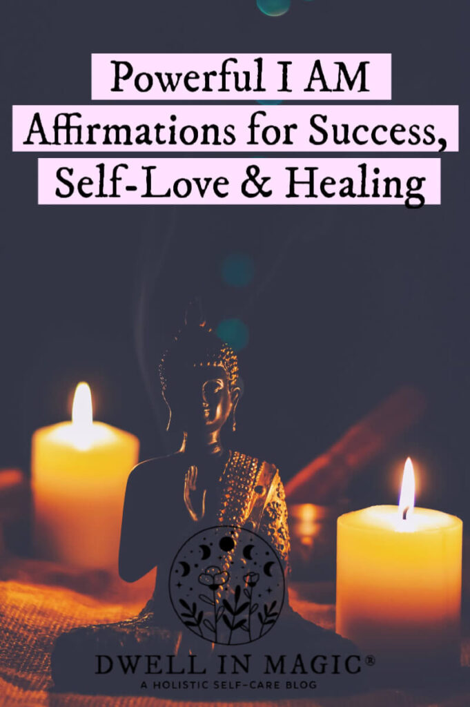 87 Positive I AM Affirmations for Success, Self-Love & Healing