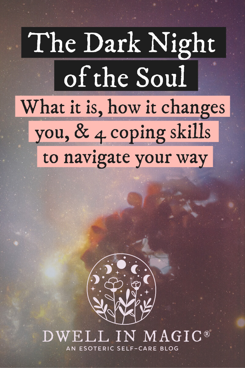 4 coping skills for navigating the dark night of the soul