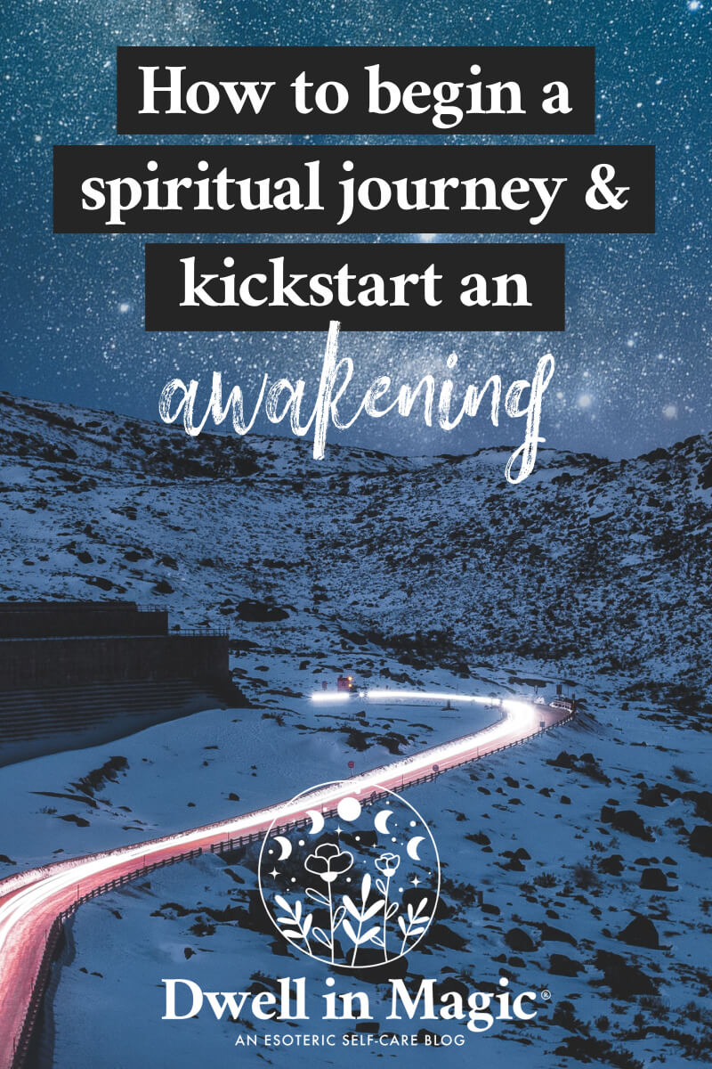 How to begin a spiritual journey and spiritual awakening