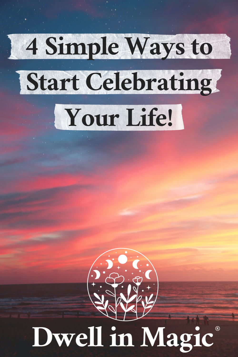 Learn how to start celebrating your life. Here are four effective techniques that will make every day feel more meaningful and exciting. 