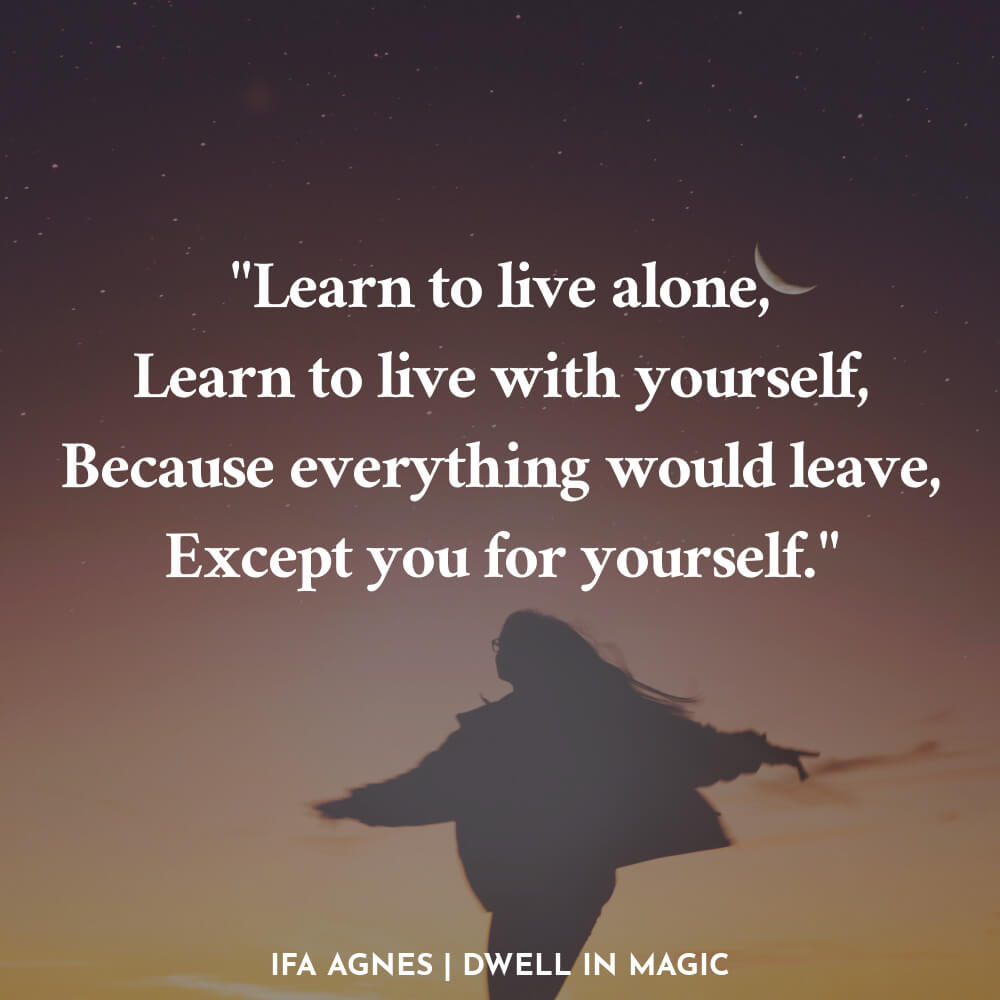 Living for yourself quotes Ifa Agnes