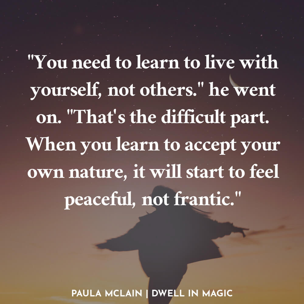Learn to live with yourself quote