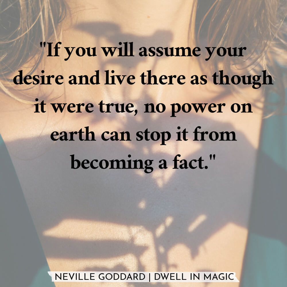 Neville Goddard quote on manifesting anything