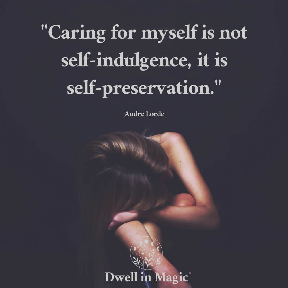 Take care of yourself quote - Audre Lorde